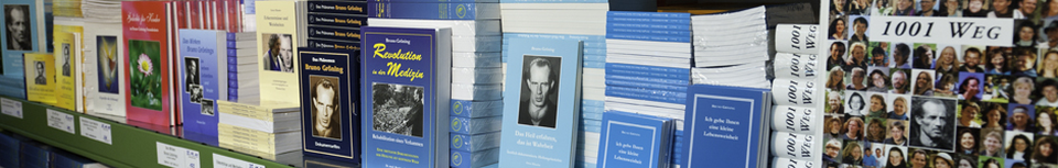 Bruno Gröning - Grete Häusler Verlag
